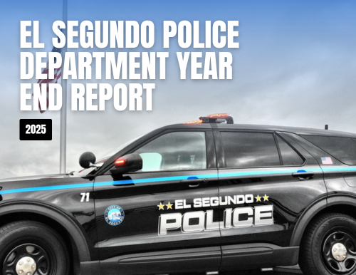 El Segundo Police Department 2025 Year-End Report